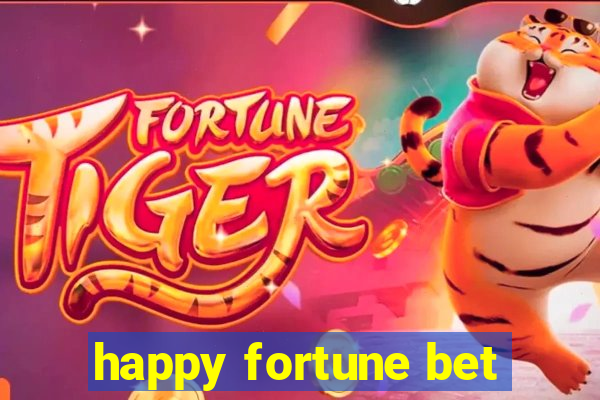 happy fortune bet